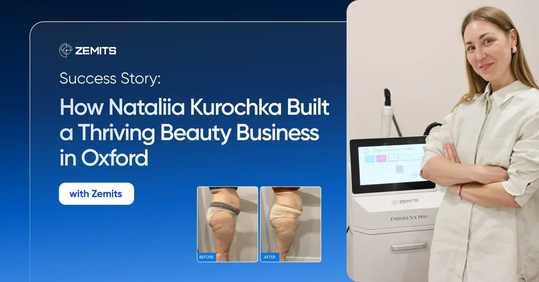 Success Story: How Nataliia Kurochka Built a Thriving Beauty Business in Oxford with Zemits