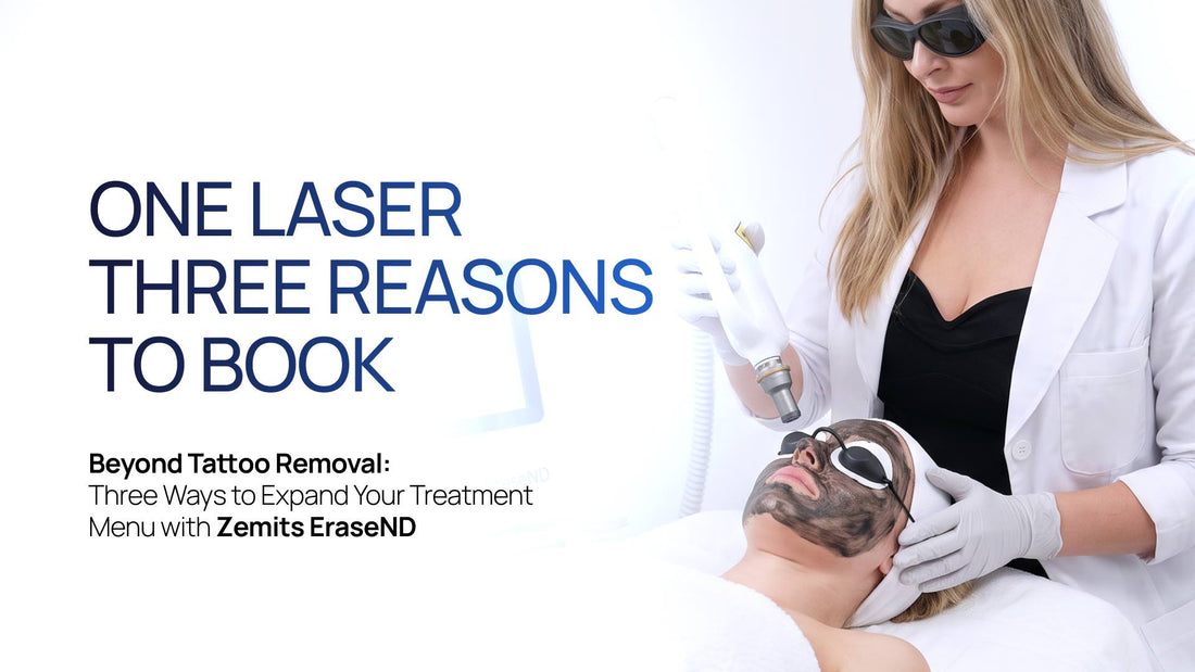 Beyond Tattoo Removal: Three Ways to Expand Your Treatment Menu with Zemits EraseND
