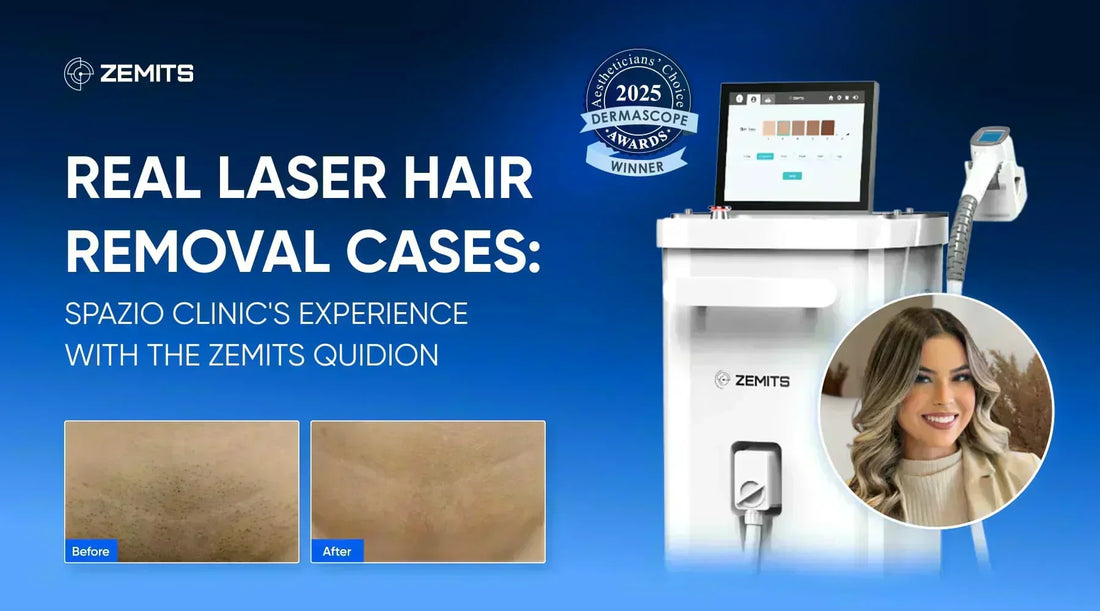 Real Laser Hair Removal Cases: Spazio Clinic's Experience with the Zemits Quidion